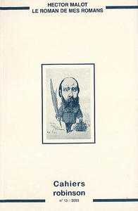 Hector Malot Le Roman de mes romans (n°13)