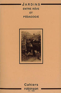 Jardins entre rêve et pédagogie (n°5)