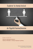 Explorer le champ lexical de l'égalité femme/homme