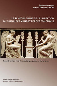 Le Renforcement de la limitation du cumul des mandats et des fonctions