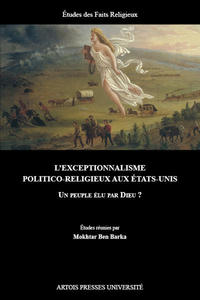 L'Exceptionnalisme politico-religieux aux États-Unis