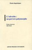 L’Adverbe, un pervers polymorphe