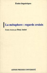 La Métaphore : regards croisés