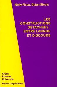 Les Constructions détachées : entre langue et discours