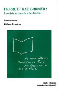 Pierre et Ilse Garnier : la poésie au carrefour des langues