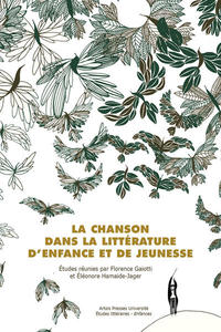 La Chanson dans la littérature d’enfance et de jeunesse