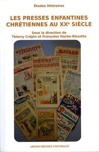 Les Presses enfantines chrétiennes au XXe siècle