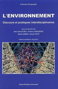 L’Environnement. Discours et pratiques interdisciplinaires