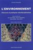 L’Environnement. Discours et pratiques interdisciplinaires
