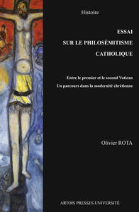Essai sur le philosémitisme catholique