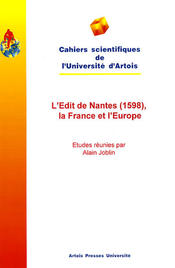 L’Édit de Nantes (1598), la France et l’Europe