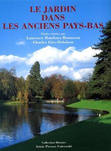 Le Jardin dans les anciens Pays-Bas