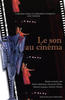 Le Son au cinéma
