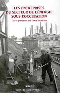 Les Entreprises du secteur de l’énergie sous l’Occupation