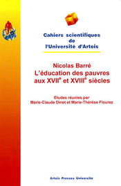Nicolas Barré – L’éducation des pauvres aux XVIIe et XVIIIe siècles