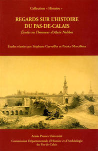 Regards sur l’histoire du Pas-de-Calais