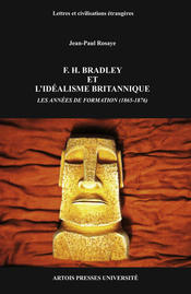 F. H. Bradley et l’idéalisme britannique. Les années de formation (1865-1876)
