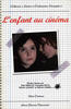 L’enfant au Cinéma