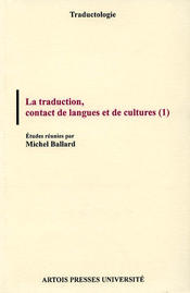 La Traduction, contact de langues et de cultures (1)