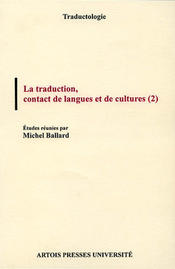 La Traduction, contact de langues et de cultures (2)