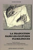 La traduction dans les cultures plurilingues