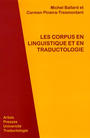 Les Corpus en linguistique et en traductologie