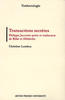 Transactions secrètes. Philippe Jaccottet poète et traducteur de Rilke et Hölderlin