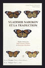 Vladimir Nabokov et la traduction